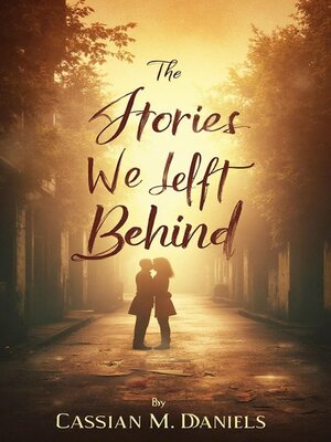cover image of The Stories We Left Behind
